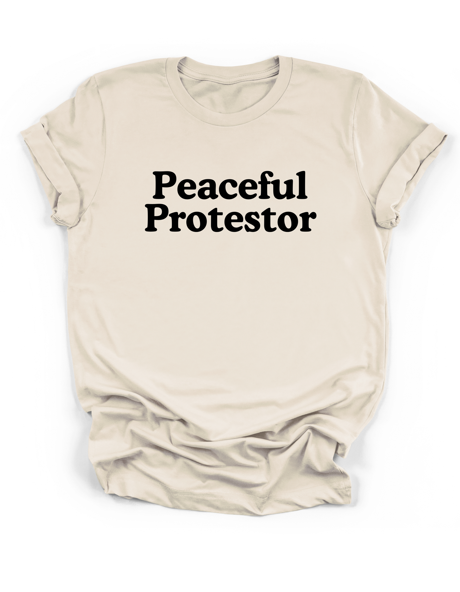Peaceful Protestor T-Shirt