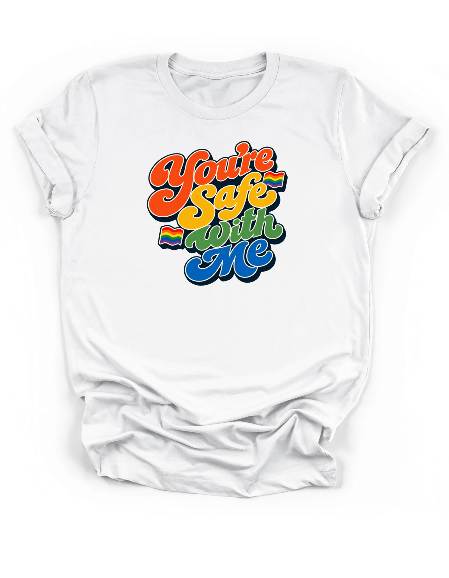 You're Safe with Me Pride Ally Tee