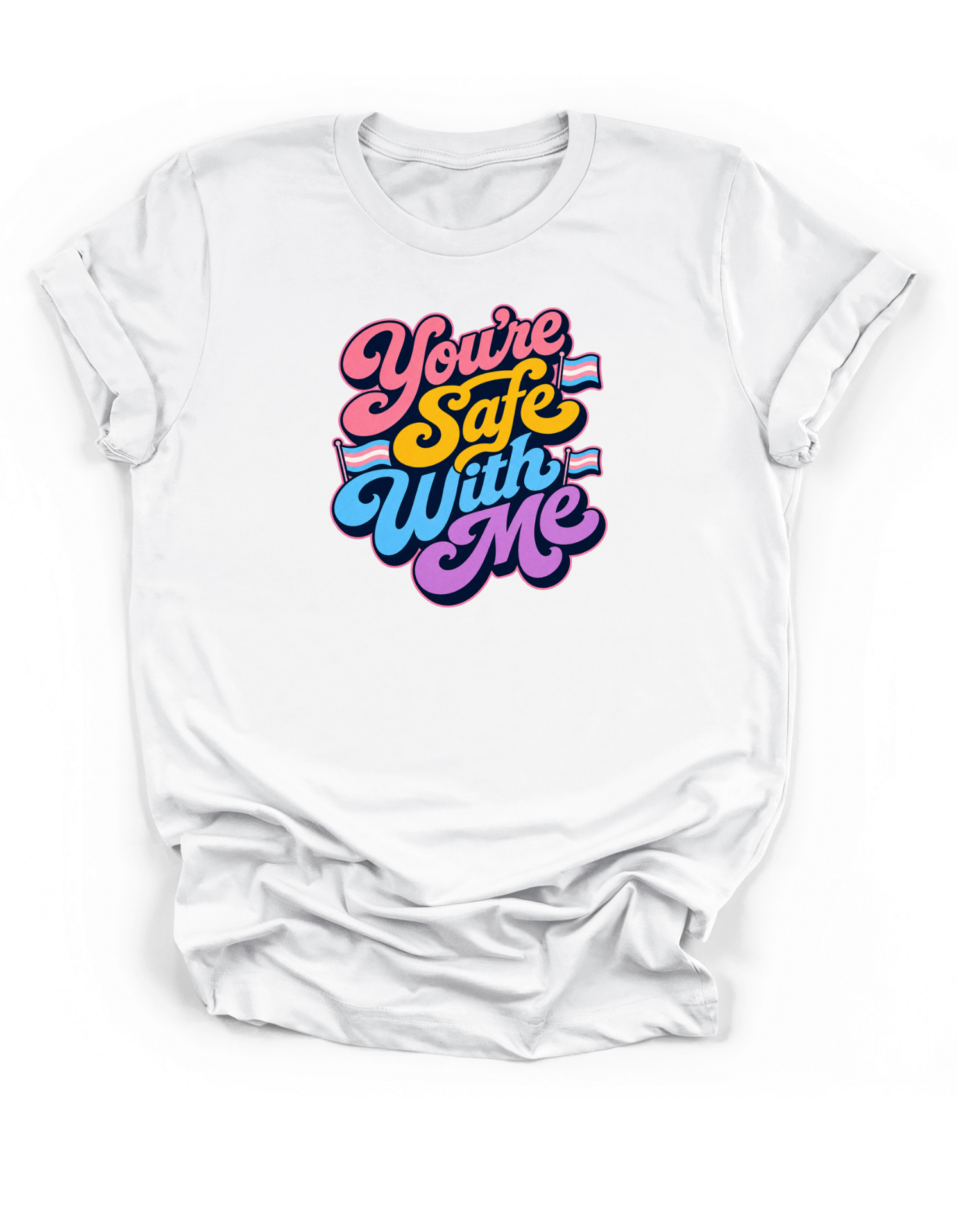 You're Safe With Me Trans Ally Tee
